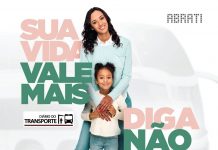 Campanha alerta população para os perigos dos ônibus clandestinos "Sua Vida Vale Mais! Diga Não ao Transporte Clandestino" é o título da campanha. Foto: Divulgação/Abrati