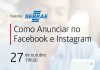 Palestra virtual explica como anunciar no Facebook e Instagram Palestra é promovida pela ACISA. Foto: Divulgação