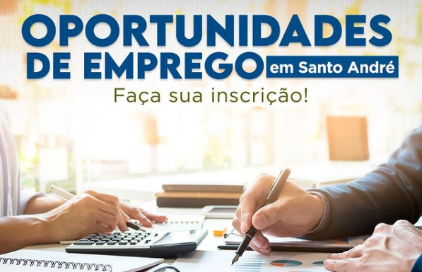 Vagas de emprego em Santo André Vagas são para diversos cargos. Foto: Divulgação/Prefeito Paulo Serra