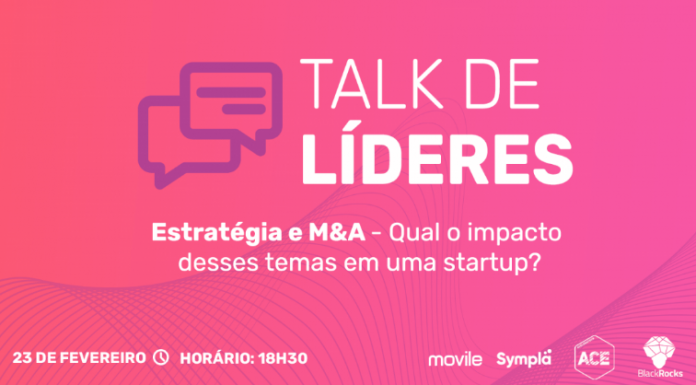 Movile promove evento sobre estratégia e M&A para startups Encontro reunirá lideranças da Sympla, ACE e BlackRocks Startups para discutir como estratégia, fusões e aquisições podem impactar a rotina das startups. Foto: Divulgação