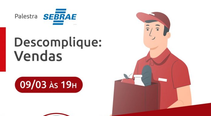 Descomplique vendas é tema de palestra gratuita para empreendedores Evento acontece no próximo dia 9/3. Foto: Divulgação