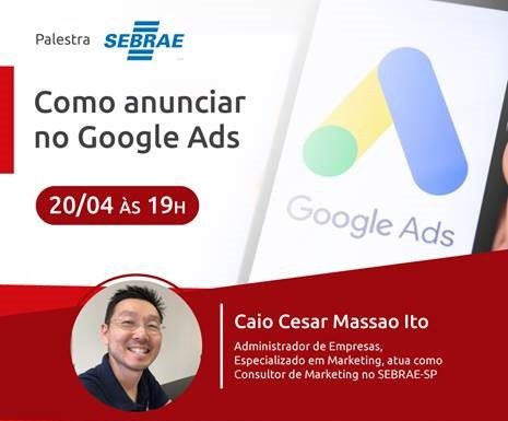 Como anunciar no Google ADS é tema de palestra Evento acontece na próxima quarta-feira, dia 20/04. Foto: Divulgação/ACISA
