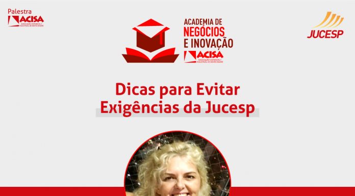 Especialista esclarece dúvidas sobre abertura de empresas Live acontece na terça, 01/06. Foto: Divulgação/ACISA
