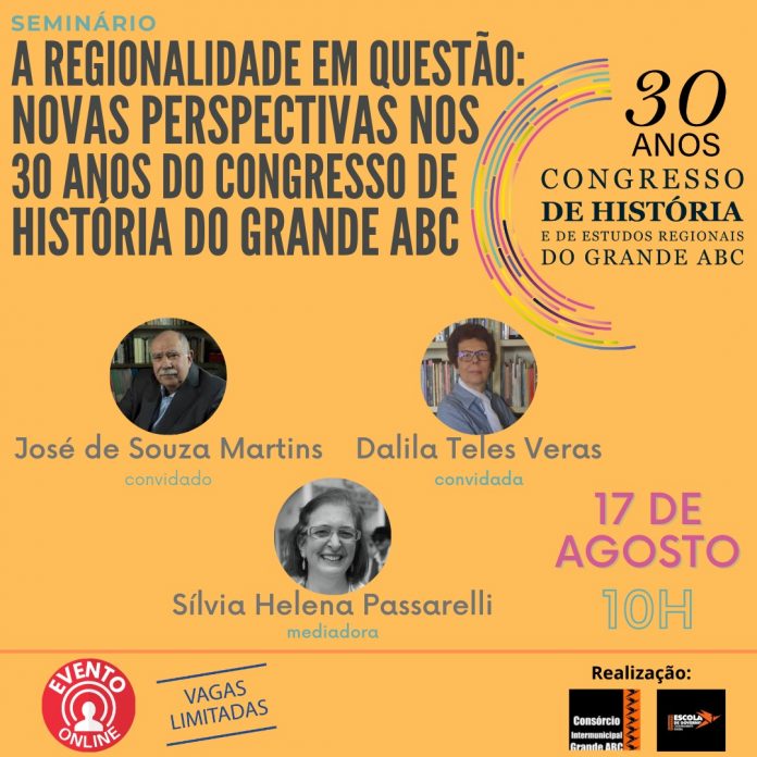 Encontro online terá palestras do sociólogo José de Souza Martins e da escritora Dalila Teles Veras. Arte: Divulgação/Consórcio ABC