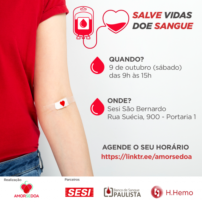 Ação é promovida pela ONG Amor se Doa em parceria com o Sesi, Banco de Sangue Paulista e H. Hemo Hemoterapia Brasil. Arte: Divulgação