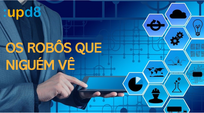 Cofundador da :upd8 explica sobre a hiperautomação Especialista destaca como RPA (Robotic Process Automation) tem ganhado espaço no mundo. Arte: Divulgação
