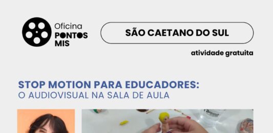 São Caetano e Museu da Imagem e do Som realizam oficina de stop motion para educadores